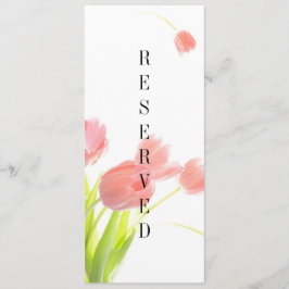 Elegant Soft Rosa Tulips Reserved Sign Meny