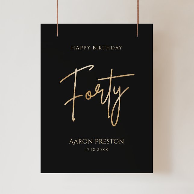 Elegant svart och guld 40-års födelsedagsaffisch poster (Elegant Black and Gold 40th Birthday Poster)