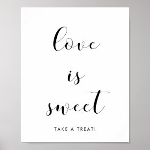 Elegant svart och vitt Kärlek är sött bröllop-teck Poster