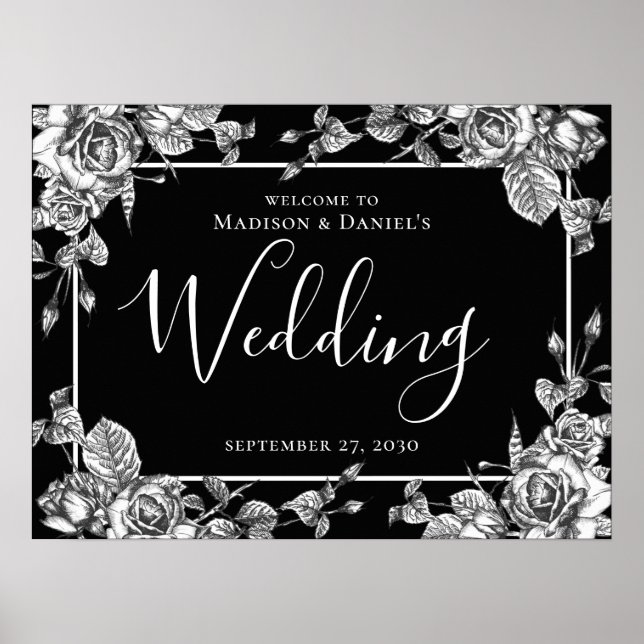 Elegant Svartvit Blommigt Bröllop-tecken Poster (Framsidan)