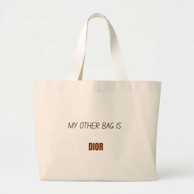 Elegant tote bag with funny caption about Dior Jumbo Tygkasse (Framsidan)
