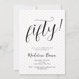 Elegant Typography Rosa Dots Modern 50:e födelseda Inbjudningar