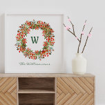 Elegant Vattenfärgning Greenery WAN Monogram Anpas Poster<br><div class="desc">Den här snyggtens väggkonst poster ett vackert krans av julkragar med bär i rött och grönt. Anpassa den med ditt första och namn i moderna skript. Underbar presentidé.</div>