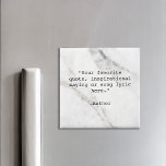Elegant Vit marmor-Anpassningsbar citat Magnet<br><div class="desc">Skapa en egen anpassningsbar-offertmagnet. Innehåller minimal skrivmaskin-typografi och vit marmorbakgrund i eleganten.</div>