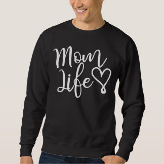 Elegant vit script Mom Life-hjärta Lång Ärmad Tröja