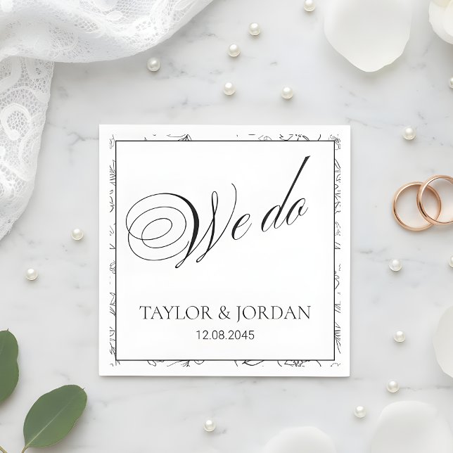 Elegant "We Do" Script Floral Wedding Custom  Pappersservett (Skapare uppladdad)