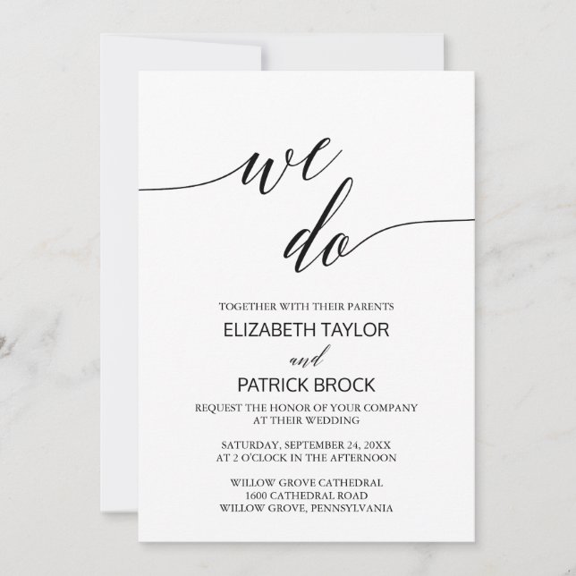 Elegant White Black Calligraphy "We Do" Bröllop Inbjudningar (Framsida)