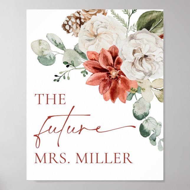 Elegant Winter The Future Mrs Möhippa Sign Poster (Framsidan)