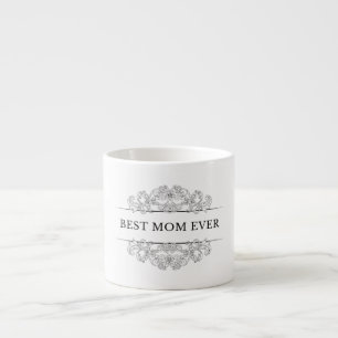 eleganten "Best Mamma ever" Espressomugg