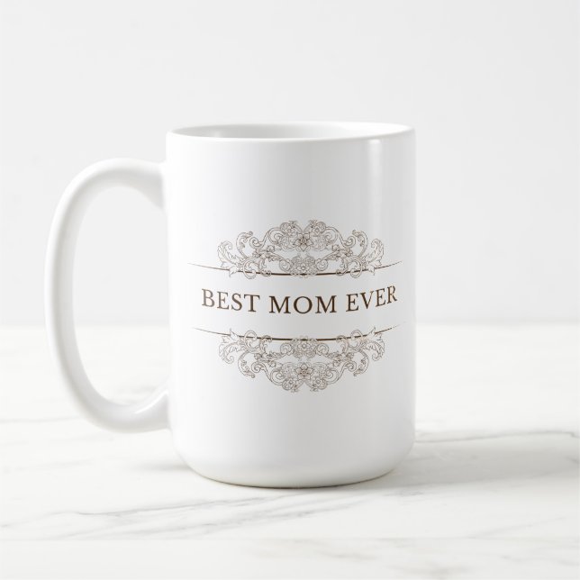 eleganten "Best Mamma ever" Kaffemugg (Vänster)