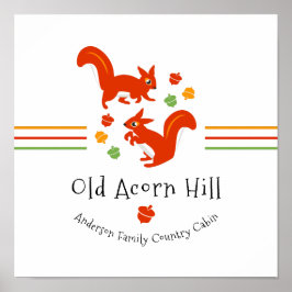 Eleganten Family Land Home Squirres and Acorns Poster