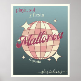Eleganten på Mallorca spain Balearic Island Poster