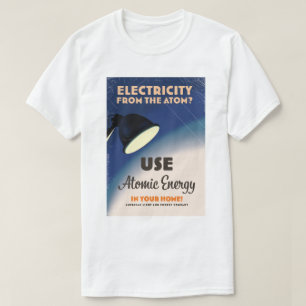 Elektricitet från Atom? T Shirt