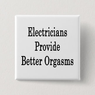 Elektriker ger bättre orgasm knapp