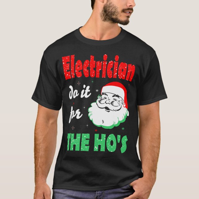 Elektriker gör det för julgåvan t shirt (Framsida)