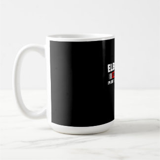 Elektriker jag inte säger att jag bara förklarar kaffemugg
