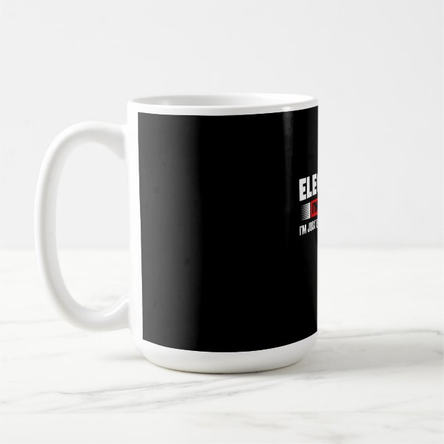 Elektriker jag inte säger att jag bara förklarar kaffemugg (Vänster)