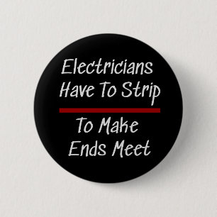 Elektriker Joke Funny Novelty Humor Electrical Knapp
