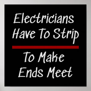 Elektriker Joke Funny Novelty Humor Electrical Poster