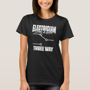 Elektriker Kärlek Bra Trevägs Gnistrande Ledningar T Shirt