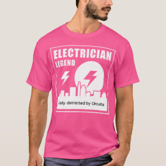 Elektriker Legend Elektroarbetare Spänningskretsar T Shirt