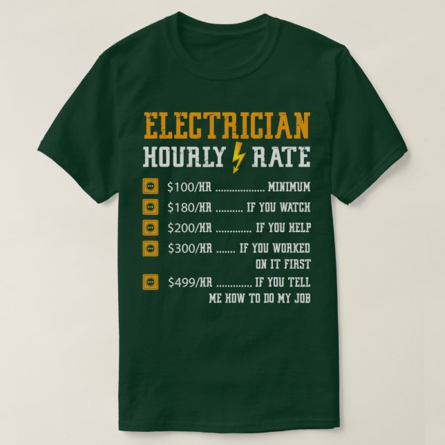 Elektriker med timtaxa för Ljudig elektricitet T Shirt (Design framsida)