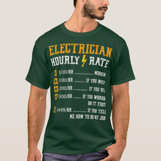 Elektriker med timtaxa för Ljudig elektricitet T Shirt