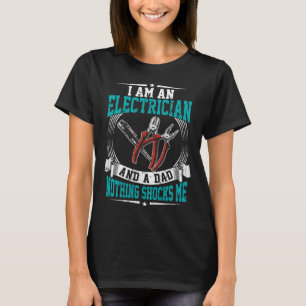 Elektriker och Pappa chockar mig inte Lineman Circ T Shirt