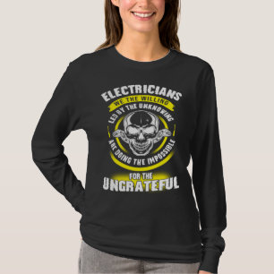 Elektriker Vi De Villiga Ledda Av Den Okände El T Shirt