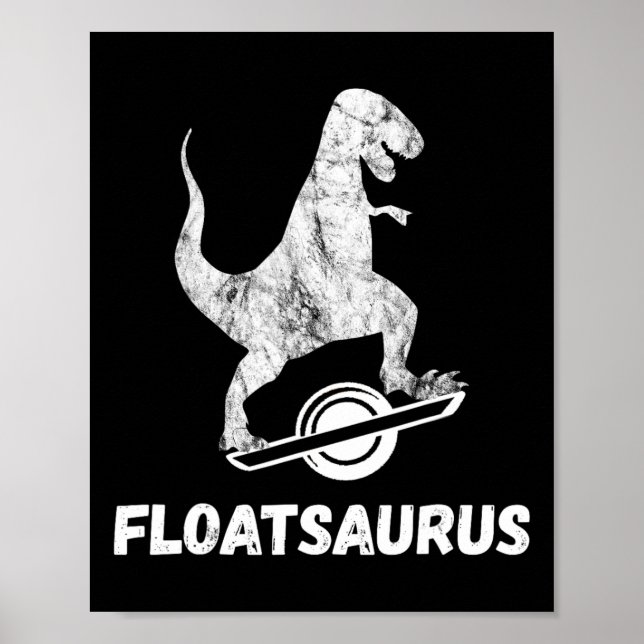 Elektrisk Skateboard Float T-rex Saurus Ett Hjul V Poster (Framsidan)