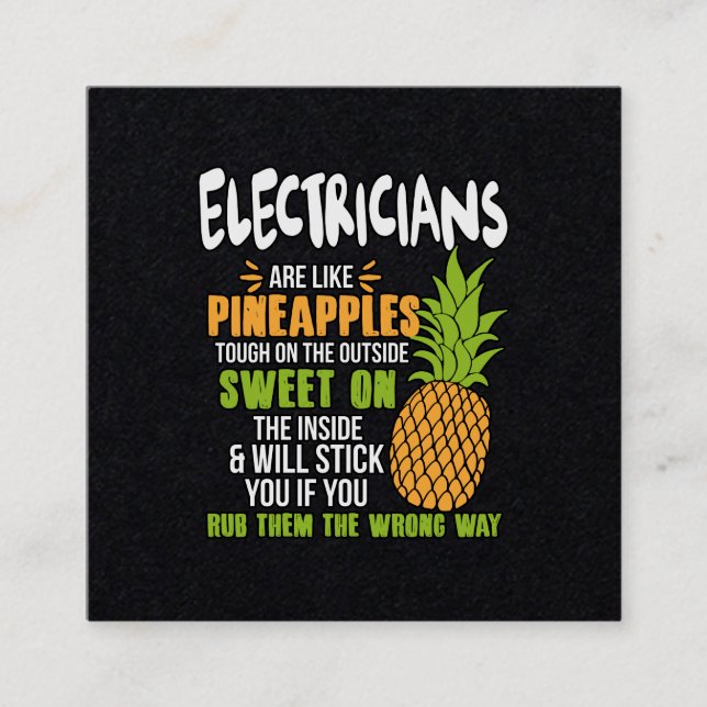 Elektriska är som ananas. fyrkantigt visitkort (Framsida)