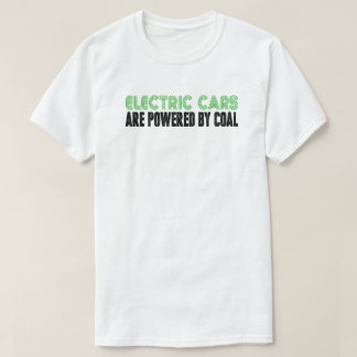 Elektriska bilar som drivs av kol mot klimatföränd t shirt