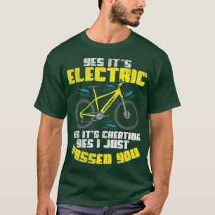 Elektriska cyklar för Vuxnor Ja, dess elektriska  T Shirt