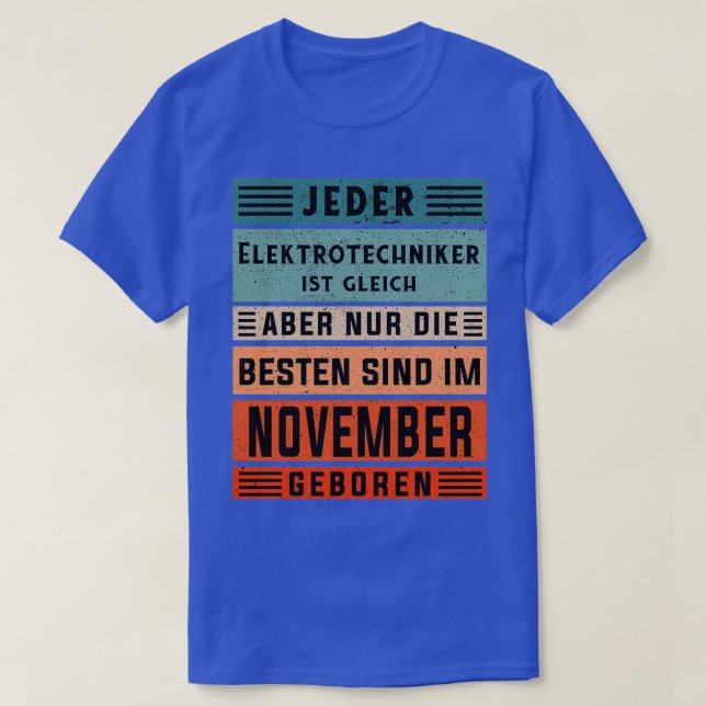 Elektriska motorns födelsedag i november t shirt (Design framsida)