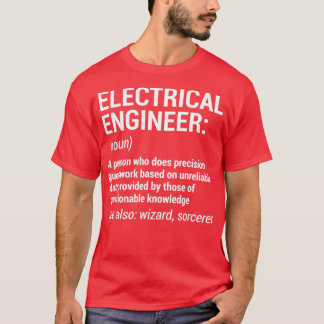 Elektriskt Ingenjör Definition Funny Engineering G T Shirt