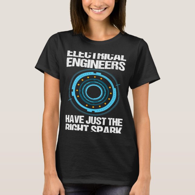 Elektriskt Ingenjör har bara Höger Spark Eng T Shirt (Framsida)