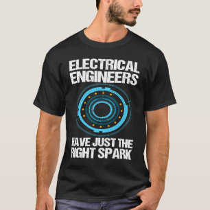 Elektriskt Ingenjör har bara Höger Spark Eng T Shirt