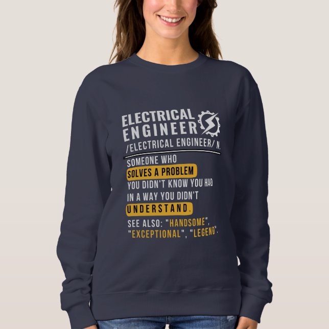 Elektriskt Ingenjör [noun] sötskjorta T Shirt (Framsida)