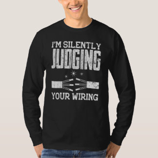 Elektriskt intelligens som tyst dömer ditt Wiring  T Shirt