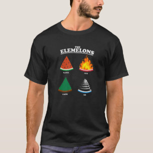 Elemelons Watermelon Luft Earth Fire Punny Foo T Shirt