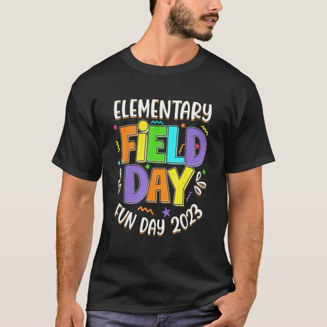 Elementary Field Day Fun day 2023 last day of Scho T Shirt (Framsida)