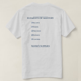 Elements of Mastery T Shirt