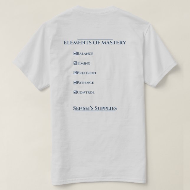 Elements of Mastery T Shirt (Design baksida)