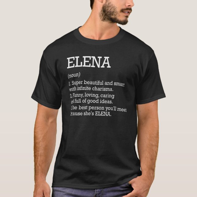 Elena Definition Personlig Namn Elena Funny Bir T Shirt (Framsida)