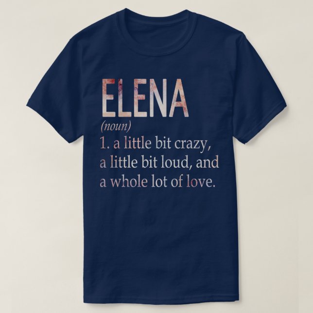 Elena Girl Namn Definition T Shirt (Design framsida)