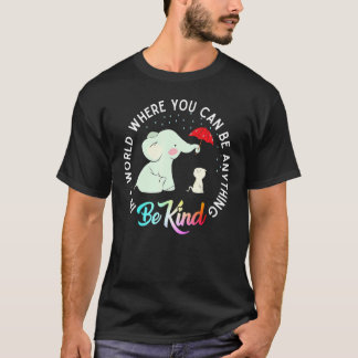 Elephant Be Kind Cute Elephan Autism And Cat T Shirt