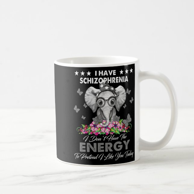 Elephant I Have Schizophrenia I Dont Have The Ene  Kaffemugg (Höger)