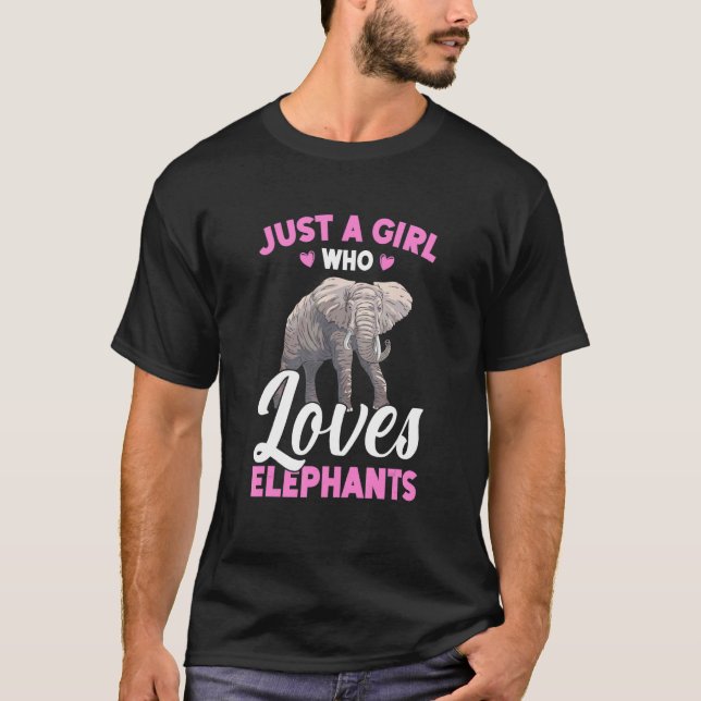 Elephant Kärlek Bara en flicka som Kärlek elefante T Shirt (Framsida)