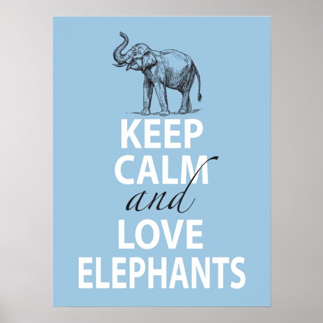 Elephant Poster Behålla Lugn och Kärlek Elephants  (Framsidan)