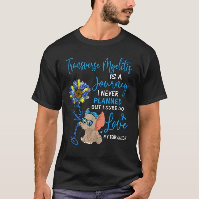 Elephant Transverse Myelitis är en resa jag aldrig T Shirt (Framsida)